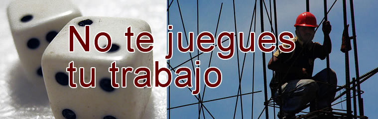 No te juegues tu trabajo